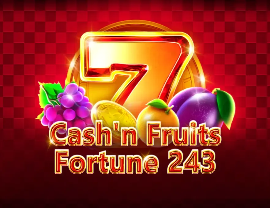 7 Cash Fruits